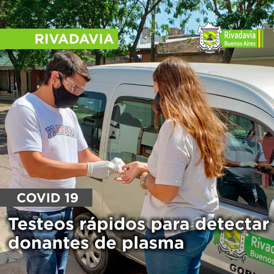 Rivadavia: hacen testeos rápidos para detectar posibles donantes de plasma