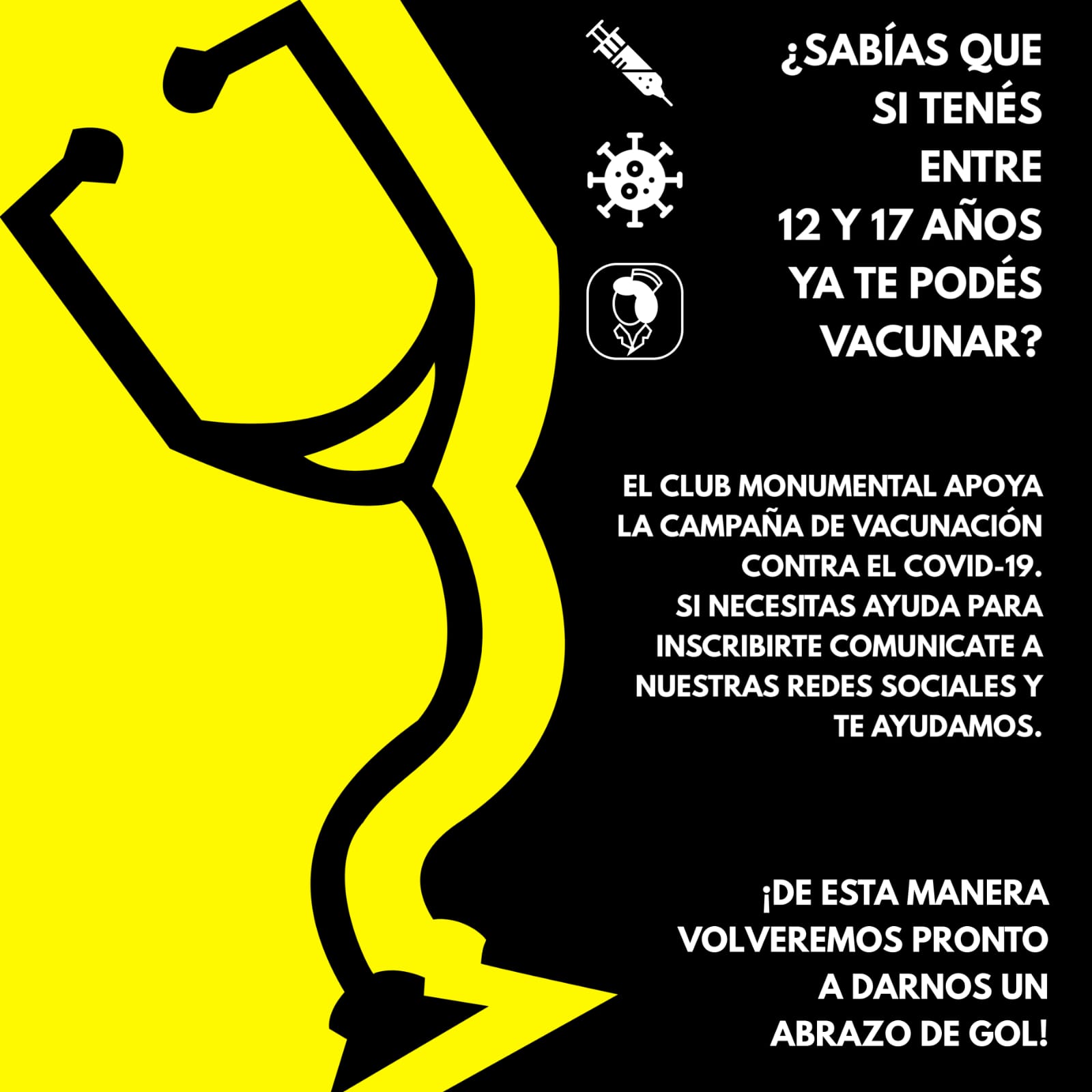 Fuerte apuesta del Club Monumental a favor de la vacunación contra el Covid