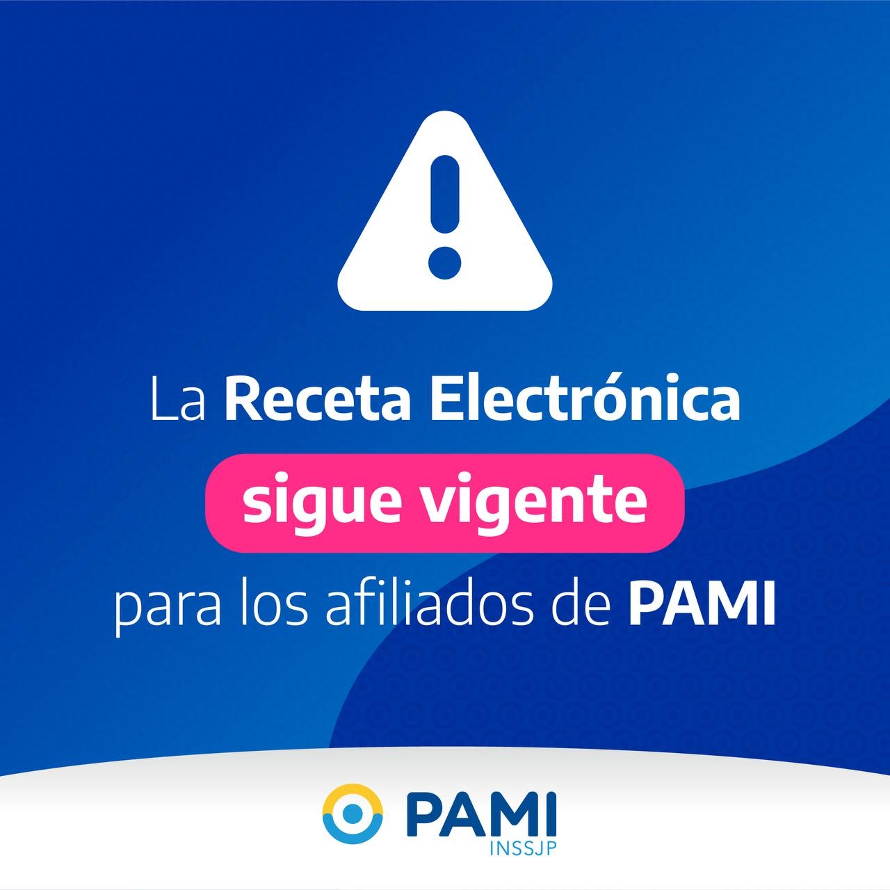 Las recetas electrónicas de PAMI continúan teniendo validez