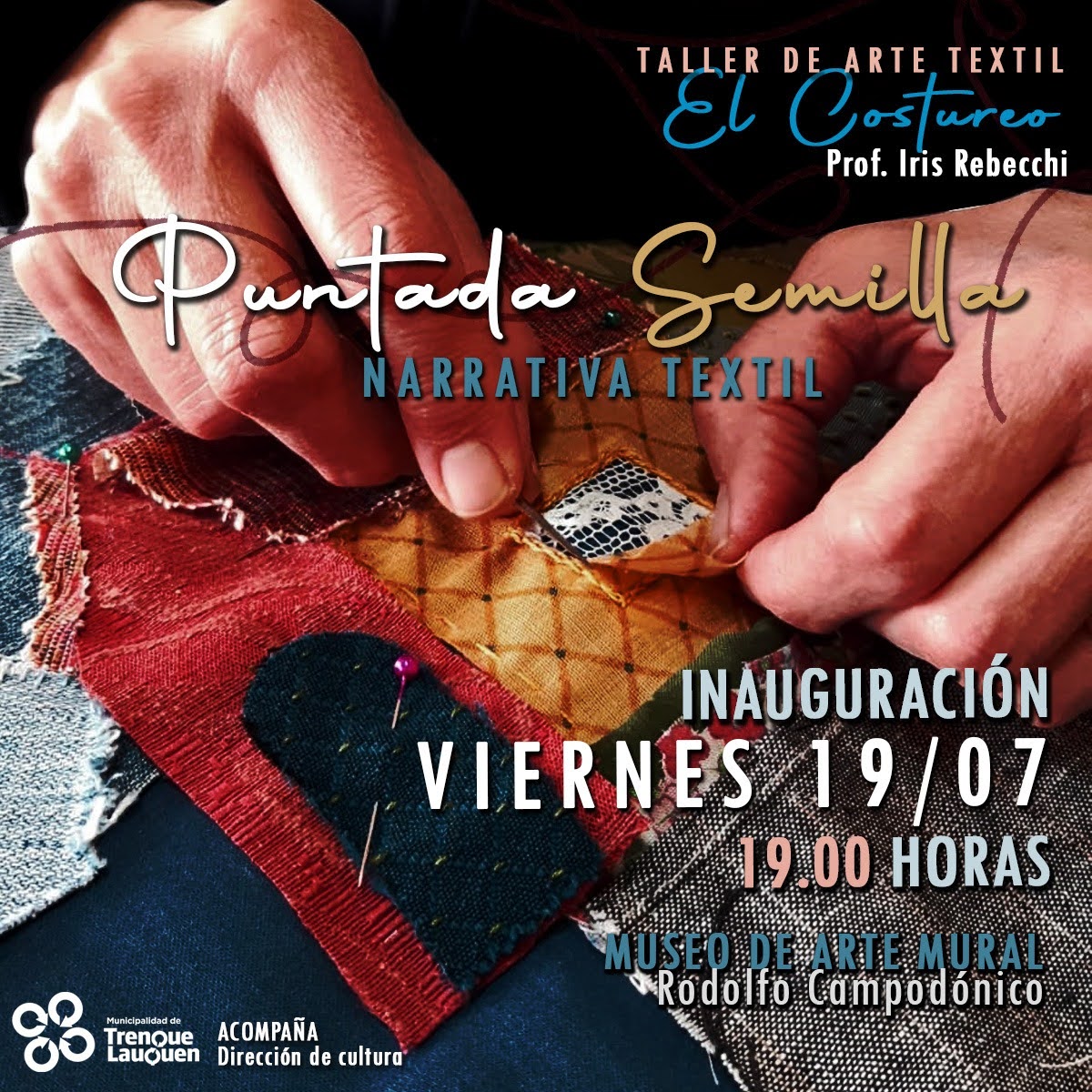 Mañana se inaugura «Puntada Semilla», una exposición de narrativa textil